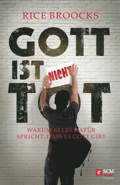 Rice Broocks - Gott ist nicht tot, E-bok. Tillgänglighet: Lägg i varukorg
