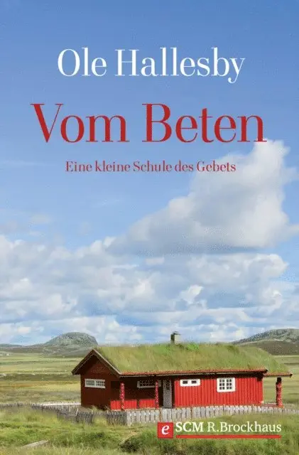 Ole Hallesby - Vom Beten, E-bok. Tillgänglighet: Lägg i varukorg