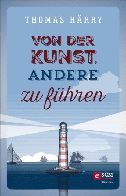 Thomas Harry - Von der Kunst, andere zu führen, E-bok