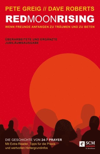 Dave Roberts, Pete Greig - Red Moon Rising, E-bok