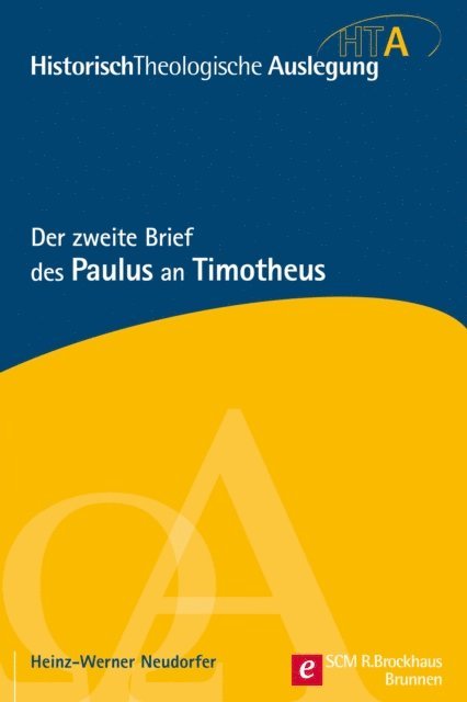 Heinz-Werner Neudorfer - Der zweite Brief des Paulus an Timotheus, E-bok