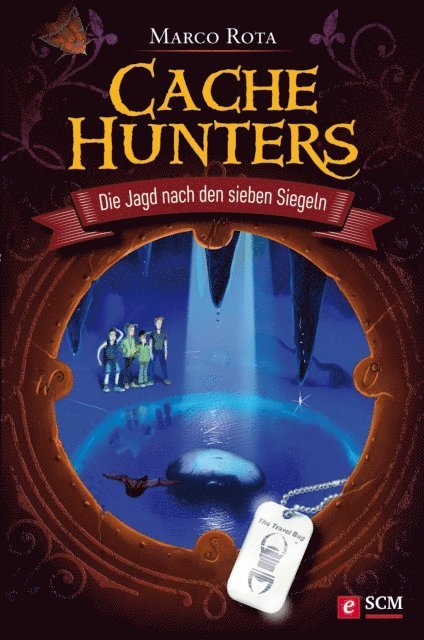 Marco Rota - Cache Hunters - Die Jagd nach den sieben Siegeln, E-bok