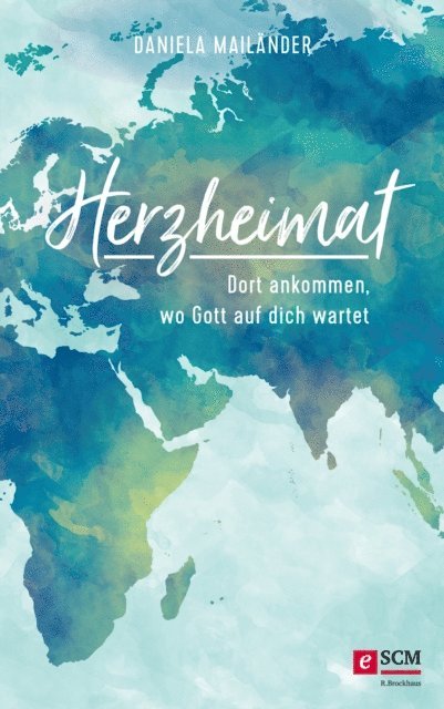 Daniela Mailander - Herzheimat, E-bok