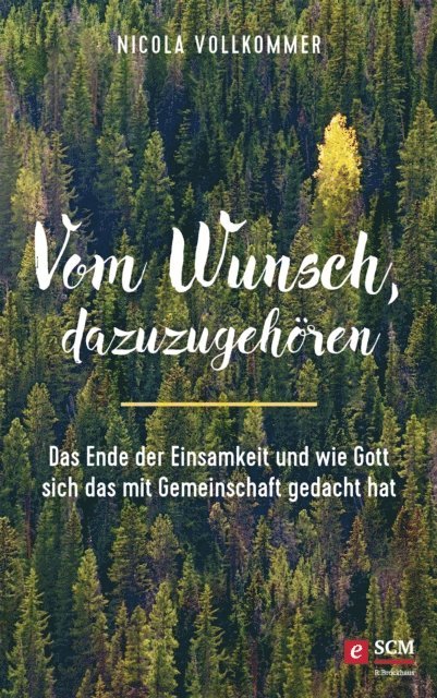 Nicola Vollkommer - Vom Wunsch, dazuzugehören, E-bok