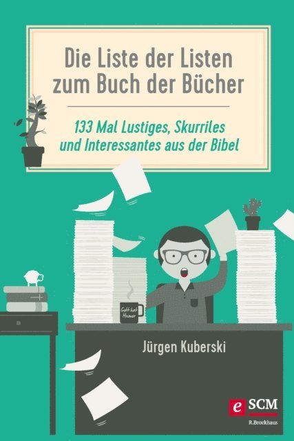 Jurgen Kuberski - Die Liste der Listen zum Buch der Bücher, E-bok