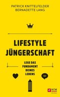 Lifestyle JÃ¼ngerschaft