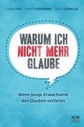 Warum ich nicht mehr glaube