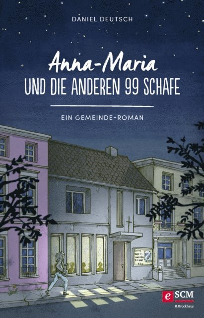 Daniel Deutsch - Anna-Maria und die anderen 99 Schafe, E-bok