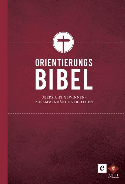 Ulrich Wendel - Die Orientierungsbibel, E-bok