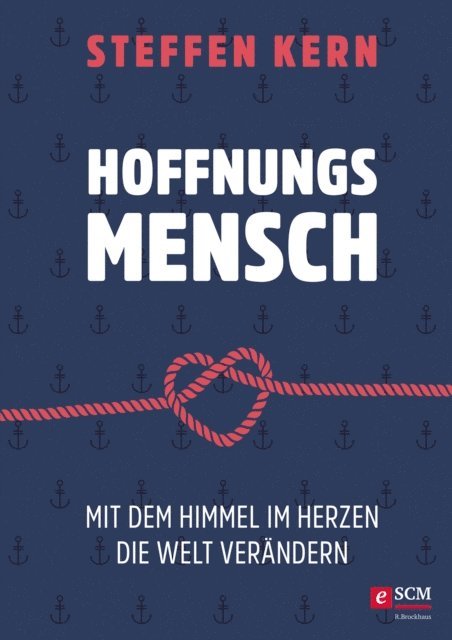 Steffen Kern - Hoffnungsmensch, E-bok