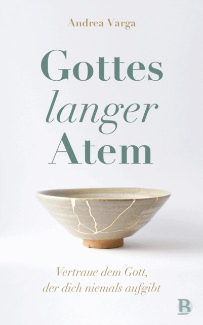Andrea Varga - Gottes langer Atem, E-bok