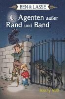 Ben & Lasse - Agenten auer Rand und Band