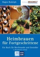 Hagen Rudolph - Heimbrauen für Fortgeschrittene, Häftad