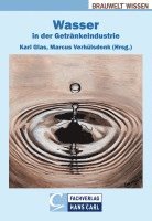 Karl Glas, Marcus Verhülsdonk - Wasser in der Getränkeindustrie, Inbunden
