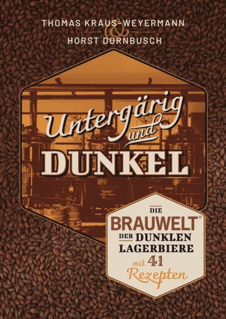 Horst Dornbusch, Thomas Kraus-Weyermann - Untergärig und Dunkel, E-bok