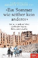�Ein Sommer wie seither kein anderer�