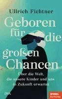 Ullrich Fichtner - Geboren für die großen Chancen, Inbunden. Tillgänglighet: Lägg i varukorg