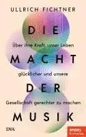 Ullrich Fichtner - Die Macht der Musik, Inbunden. Tillgänglighet: Lägg i varukorg
