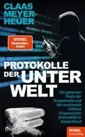 Claas Meyer-Heuer - Protokolle der Unterwelt, Inbunden. Tillgänglighet: Lägg i varukorg