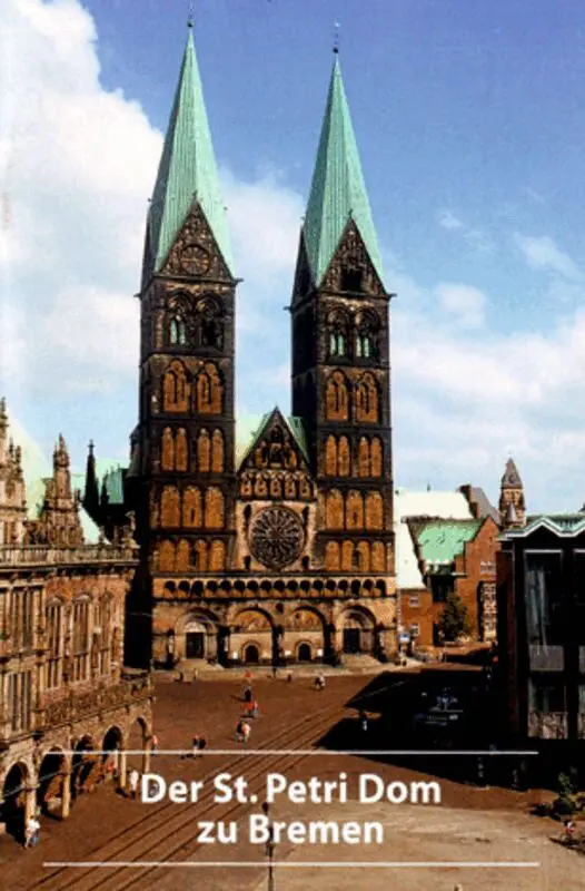 Johann Ch. Bosse, Ingrid Weibezahn, Karsten Bahnson - Der St. Petri Dom Zu Bremen, Häftad. Tillgänglighet: Tillfälligt slut