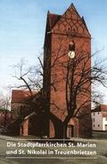 Die Stadtpfarrkirchen St. Marien und St. Nikolai in Treuenbrietzen