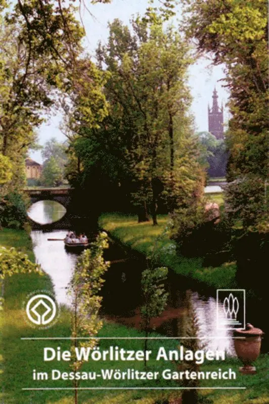 Ludwig Trauzettel - Die Wörlitzer Anlagen im Dessau-Wörlitzer Gartenreich, Häftad. Tillgänglighet: Tillfälligt slut