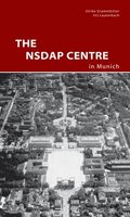The NSDAP Center in Munich