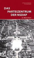 Das Parteizentrum der NSDAP in Mnchen