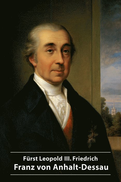 Erhard Hirsch - Fürst Leopold III. Friedrich Franz Von Anhalt-Dessau, Häftad. Tillgänglighet: Tillfälligt slut