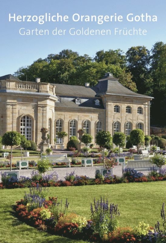 Jens Scheffler, Andreas M. Cramer - Herzogliche Orangerie Gotha, Häftad. Tillgänglighet: Tillfälligt slut