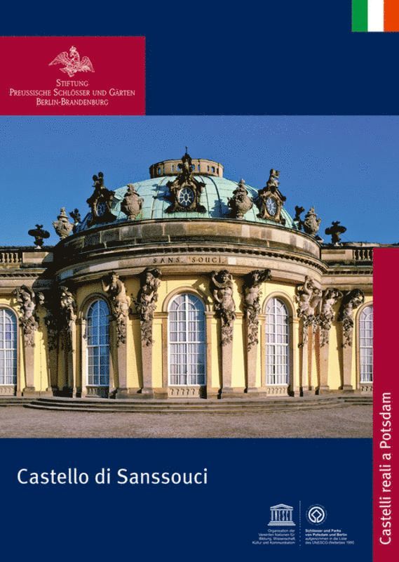 Stiftung Preußische Schlösser und Gärten Berlin-Brandenburg - Il Castello di Sanssouci, Häftad. Tillgänglighet: Tillfälligt slut