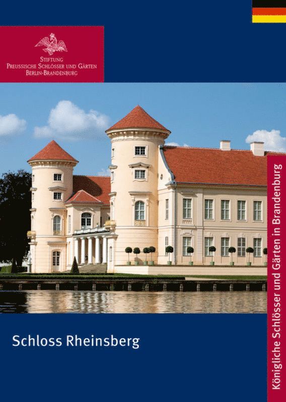 Stiftung Preußische Schlösser und Gärten Berlin-Brandenburg - Schloss Rheinsberg, Häftad. Tillgänglighet: Tillfälligt slut