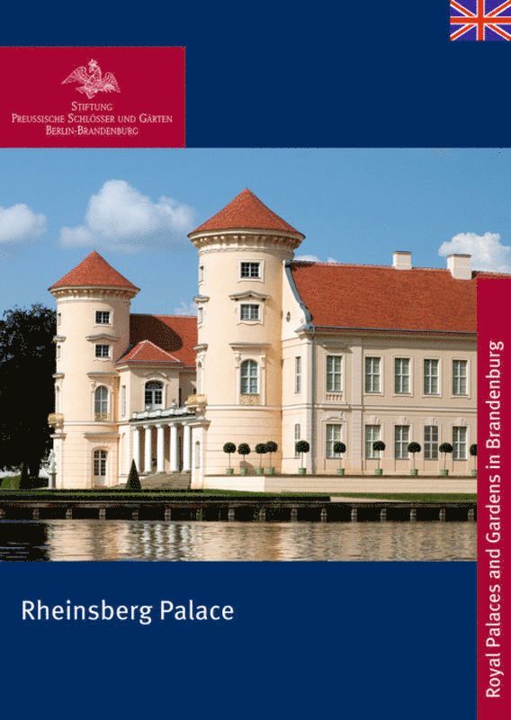 Stiftung Preußische Schlösser und Gärten Berlin-Brandenburg - Rheinsberg Palace, Häftad. Tillgänglighet: Tillfälligt slut