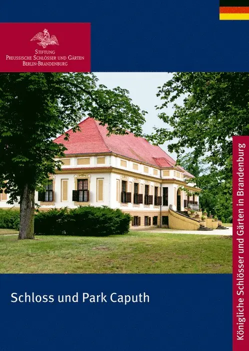 Stiftung Preußische Schlösser und Gärten Berlin-Brandenburg - Schloss Und Park Caputh, Häftad. Tillgänglighet: Tillfälligt slut