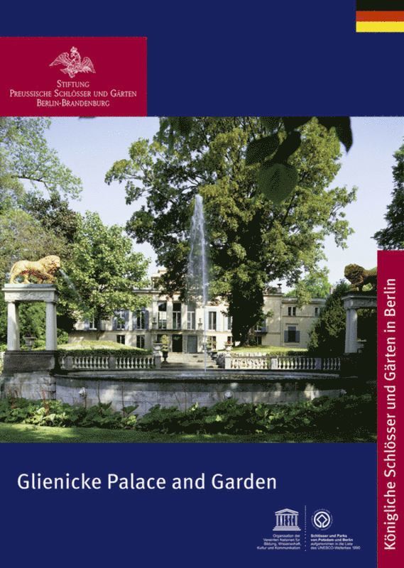 Stiftung Preußische Schlösser und Gärten Berlin-Brandenburg - Glienicke Palace and Garden, Häftad. Tillgänglighet: Tillfälligt slut