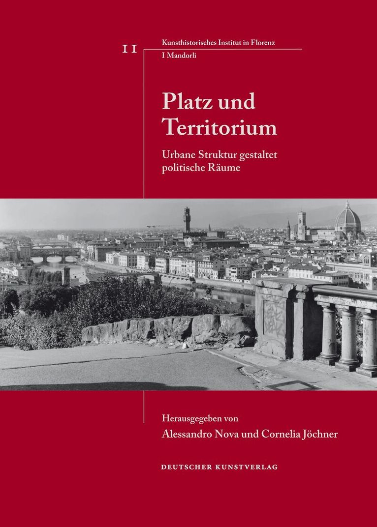 Alessandro Nova, Cornelia Jöchner - Platz und Territorium, Inbunden. Tillgänglighet: Tillfälligt slut