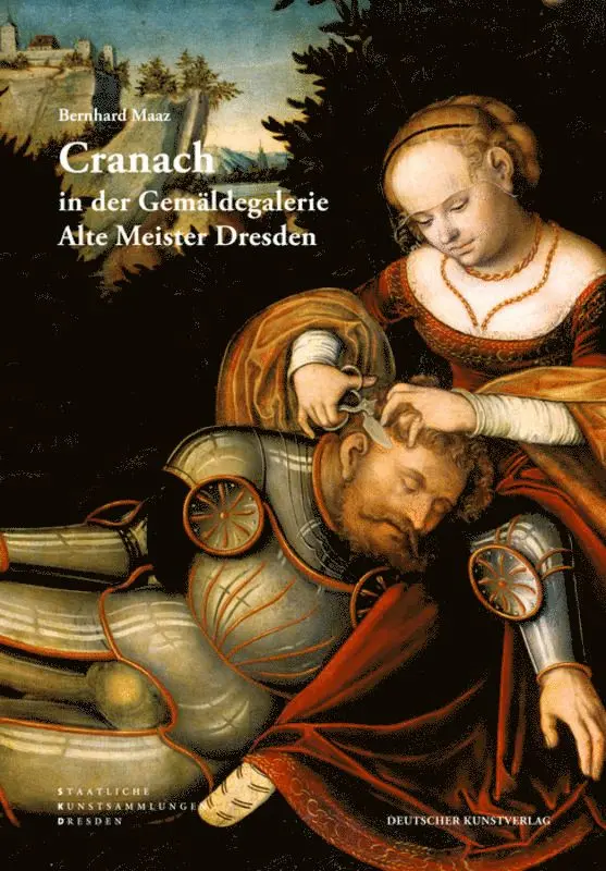 Bernhard Maaz, Staatliche Kunstsammlung Dresden - Cranach in der Gemäldegalerie Alte Meister Dresden, Häftad. Tillgänglighet: Tillfälligt slut