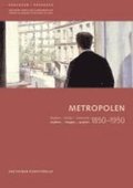 Metropolen 1850-1950