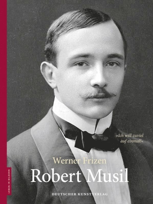 Werner Frizen, Dieter Stolz - Robert Musil, Inbunden. Tillgänglighet: Tillfälligt slut