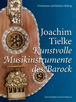 Barbara Hellwig, Friedemann Hellwig - Joachim Tielke, Inbunden. Tillgänglighet: Tillfälligt slut