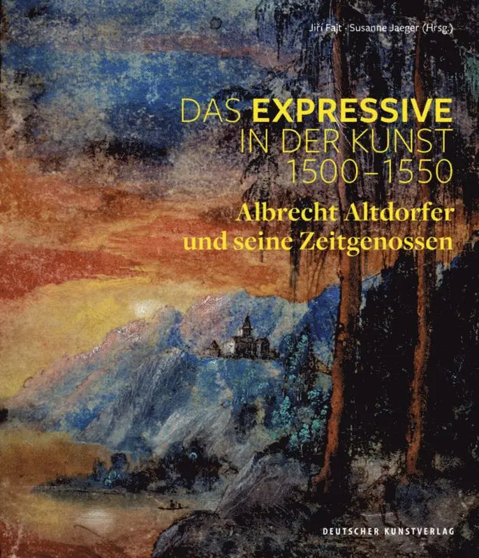 Jiri Fajt, Susanne Jaeger - Expressive in der Kunst 1500–1550, Inbunden. Tillgänglighet: Tillfälligt slut
