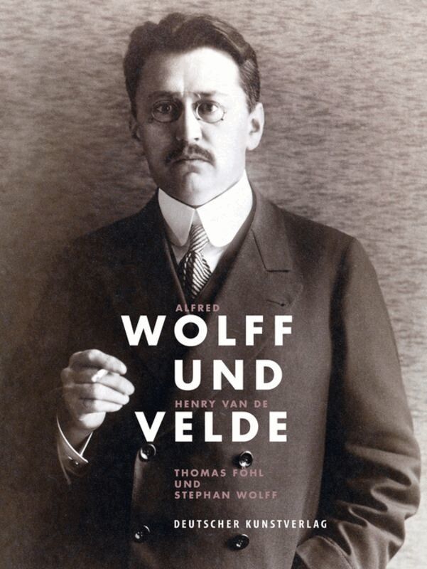 Thomas Föhl, Stephan Wolff - Alfred Wolff und Henry van de Velde, Inbunden. Tillgänglighet: Tillfälligt slut