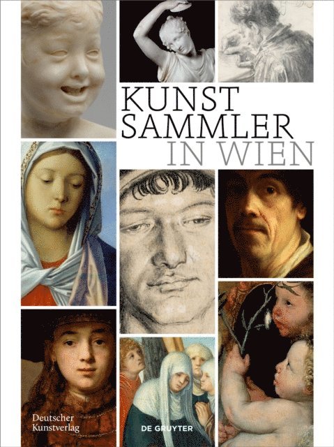 Sebastian Schutze - Kunstsammler in Wien, E-bok