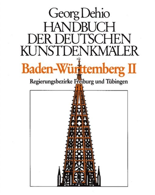 Georg Dehio, Dagmar Zimdars, Dehio Vereinigung e.V. Dehio Vereinigung e.V. - Dehio - Handbuch der deutschen Kunstdenkmäler / Baden-Württemberg Bd. 2, E-bok