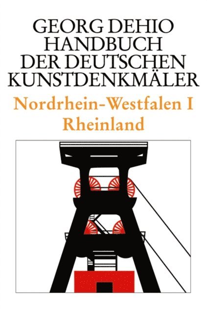 Georg Dehio, Dehio Vereinigung e.V. Dehio Vereinigung e.V. - Nordrhein-Westfalen I, E-bok
