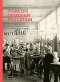 Pioneers of Design Education