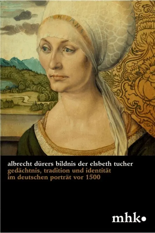 Julia Carrasco, Museumslandschaft Hessen Kassel - Albrecht Dürers Bildnis der Elsbeth Tucher, Häftad. Tillgänglighet: Tillfälligt slut