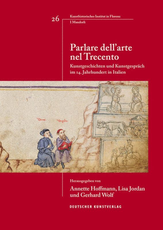 Lisa Jordan, Annette Hoffmann, Gerhard Wolf - Parlare dell'arte nel Trecento, Häftad. Tillgänglighet: Tillfälligt slut