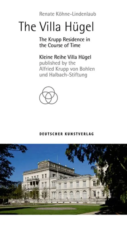 Renate Köhne-Lindenlaub, Alfried Krupp von Bohlen und Halbach Stiftung - Villa Hügel, Häftad. Tillgänglighet: Tillfälligt slut
