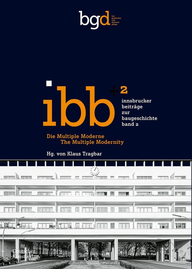 Klaus Tragbar - Die Multiple Moderne / The Multiple Modernity, Häftad